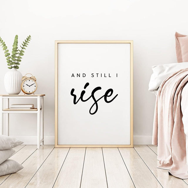 And Still I Rise Print | Motivational Quote | Trending Now | Motivational Print | Motivational Wall Art |.