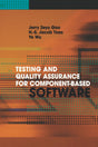 Testing and Quality Assurance for Component-Based Software (Computing Library).