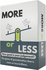 More or Less Original Edition Card Game - How Good Is Your Judgement? 2 Players+ | Adults, Teens & Kids |.