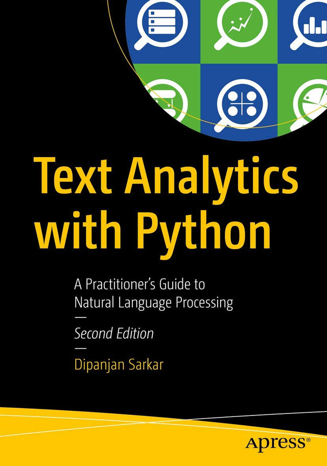 Text Analytics with Python: A Practitioner's Guide to Natural Language Processing.