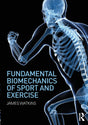 Fundamental Biomechanics of Sport and Exercise.