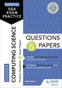 Essential SQA Exam Practice: Higher Computing Science Questions and Papers: From the publisher of How to Pass.