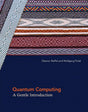 Quantum Computing: A Gentle Introduction (Scientific and Engineering Computation).