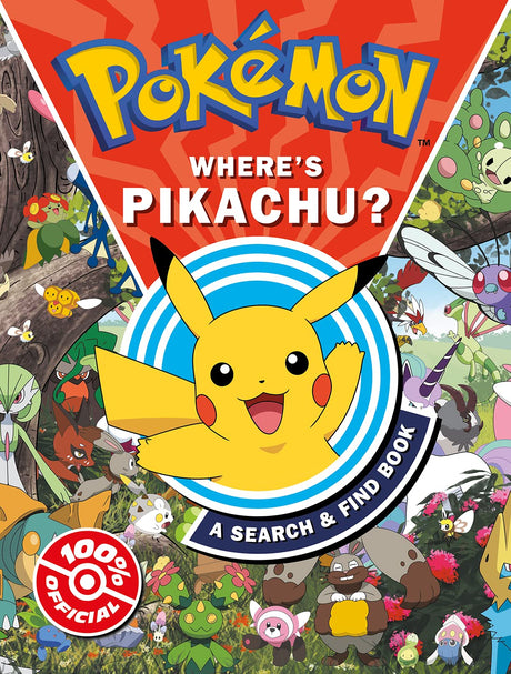 Pokémon Where’s Pikachu? A search & find book: New for 2023: Search and find the perfect gift for fans of Pokémon in this official Pikachu adventure!.